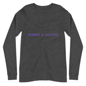 Unisex Long Sleeve Tee Former-D1-Athlete-(Type)-Line-in-in-Purple-Letters