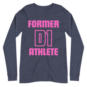 Unisex Long Sleeve Tee Former-D1-Athlete-(Futura)-in-Pink-Letters