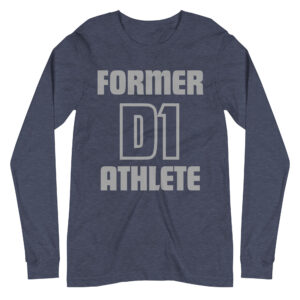 Unisex Long Sleeve Tee Former-D1-Athlete-(Futura)-in-Gray-Letters