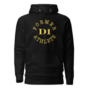 Unisex Hoodie Former-D1-Athlete-(Type)-in-Yellow-Letters