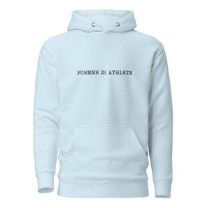 Unisex Hoodie Former-D1-Athlete-(Type)-Line-in-in-Black-Letters