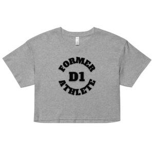 Women’s crop top Former-D1-Athlete-(Alpha)-Circle-in-Black-Letters